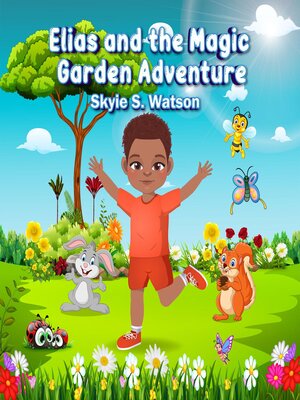 cover image of Elias and the Magic Garden Adventure